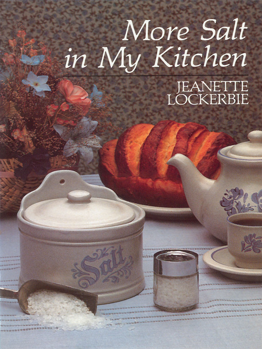 Title details for More Salt In Kitchen by Jeanette Lockerbie - Available